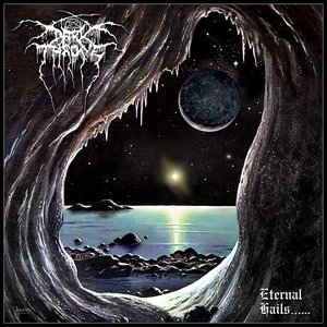 Darkthrone/Eternal Hails [CD]