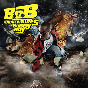 B.O.B./The Adventures Of Bobby Ray [LP]