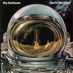 Buchanan, Roy/You're Not Alone [LP]