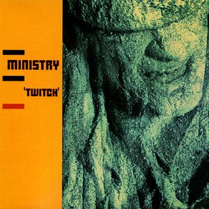 Ministry/Twitch (Deluxe Edition) [LP]