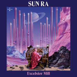 Sun Ra/Excelsior Mill (Violet Vinyl) [LP]