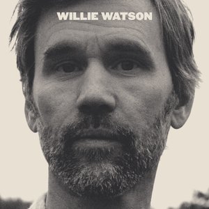 Watson, Willie/Willie Watson [LP]