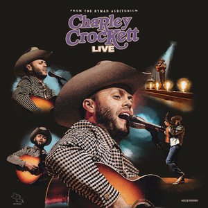 Crockett, Charley/Live From The Ryman [LP]