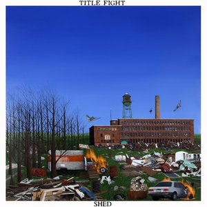 Title Fight/Shed [CD]