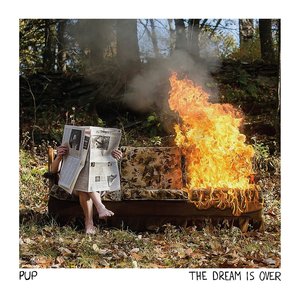 PUP/The Dream Is Over [CD]
