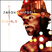 Campbell, Jason (Signall Hill)/Missing Signals [CD]