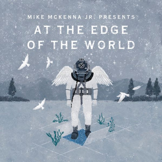 McKenna Jr., Mike/At The Edge Of The World (White Vinyl) [LP]