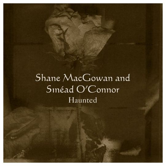 MacGowan, Shane/O'Connor, Sinead/Haunted (Clear Vinyl) [12"]