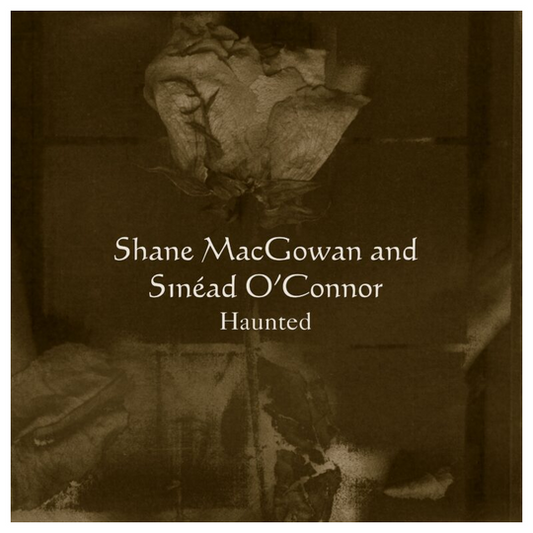 MacGowan, Shane/O'Connor, Sinead/Haunted (Clear Vinyl) [12"]