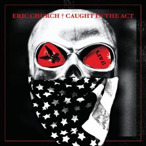 Church, Eric/Caught In The Act: Live (Yellow Vinyl) [LP]