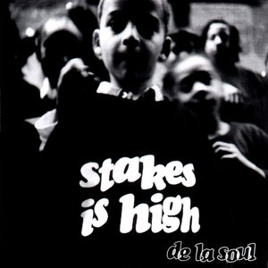 De La Soul/Stakes Is High [CD]