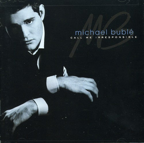Buble, Michael/Call Me Irresponsible [CD]