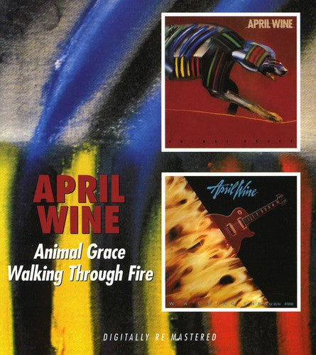 April Wine/Animal Grace/Walking Through Fire (2CD)