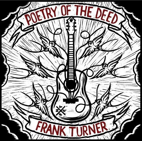 Turner, Frank/Poetry of the Deed [LP]