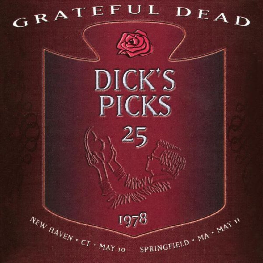 Grateful Dead/Dick's Picks Vol. 25: New Haven, CT 5/10/78, Springfield, MA 5/11/78 (4CD)