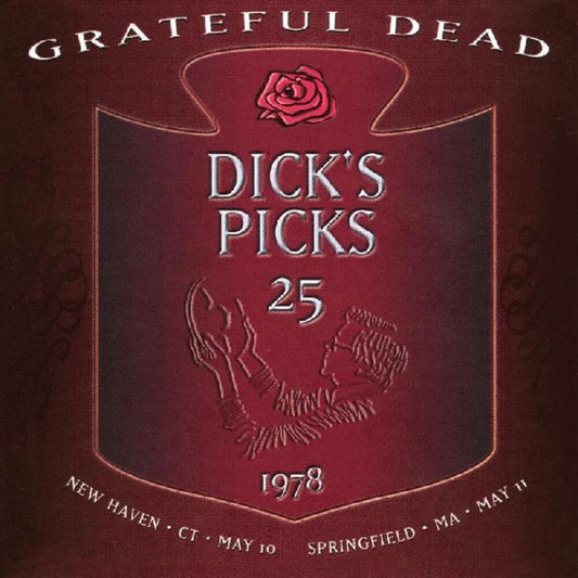 Grateful Dead/Dick's Picks Vol. 25: New Haven, CT 5/10/78, Springfield, MA 5/11/78 (4CD)