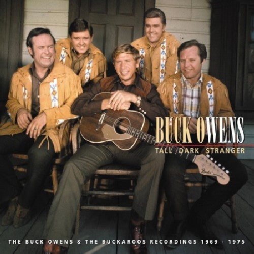 Owens, Buck & The Buckaroos/Tall Dark Stranger: Recordings 1969-1975 (8CD Boxset)