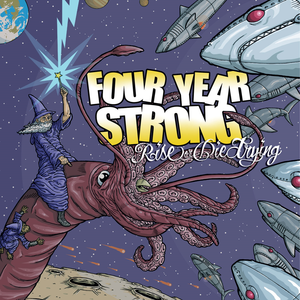 Four Year Strong/Rise Or Die Trying [LP]