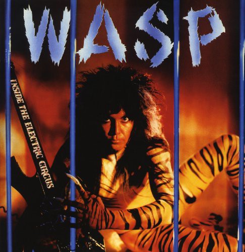 W.A.S.P./Inside The Electric Circus (Coloured Vinyl) [LP]