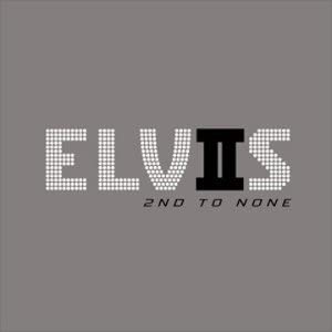 Presley, Elvis/Elvis 2nd To None [CD]