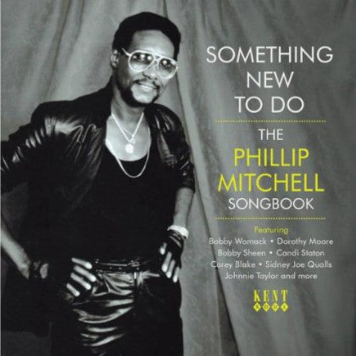 Various Artists/Something New To Do: Phillip Mitchell Songbook [CD]