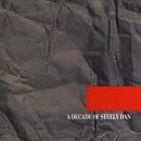 Steely Dan/A Decade Of Steely Dan [CD]