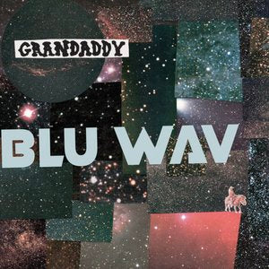 Grandaddy/Blu Wav (Baby Blue Vinyl) [LP]