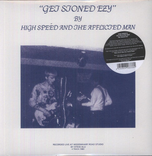 High Speed & The Afflicted Man/Get Stoned Ezy [LP]