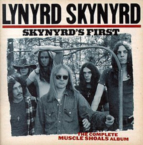 Lynyrd Skynyrd/Skynyrd S First: The Complete Muscle Shoals Album [CD]