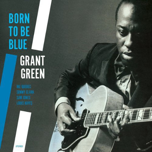 Green, Grant/Born To Be Blue [LP]