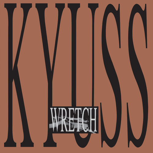 Kyuss/Wretch [LP]