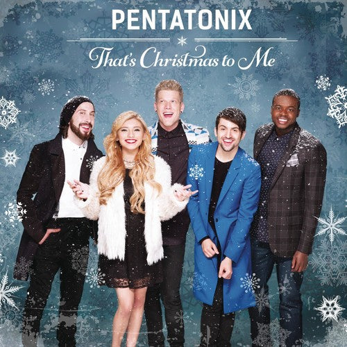 Pentatonix/That's Christmas To Me [CD]