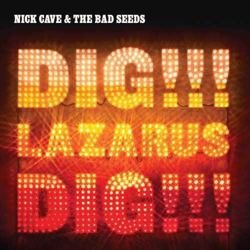 Cave, Nick & The Bad Seeds/Dig Lazarus Dig [LP]