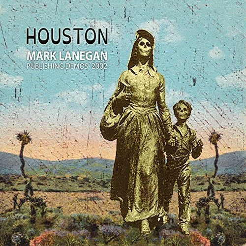 Lanegan, Mark/Houston: Publishing Demos 2002 [LP]