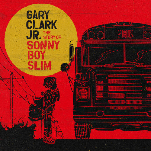 Clark Jr., Gary/The Story of Sonny Boy Slim [CD]