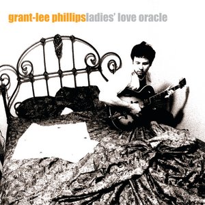 Phillips, Grant-Lee/Ladies' Love Oracle (Translucent Orange Vinyl) [LP]