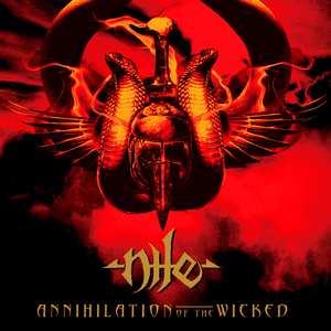 Nile/Annihilation Of The Wicked [LP]