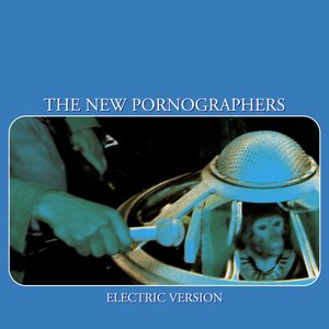 New Pornographers/Electric Version: 20th Anniversary (Blue Vinyl) [LP]