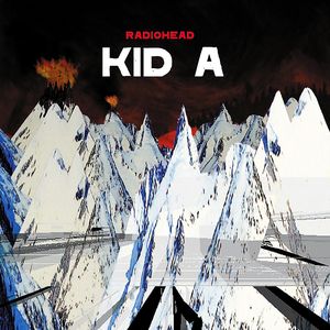 Radiohead/Kid A [CD]