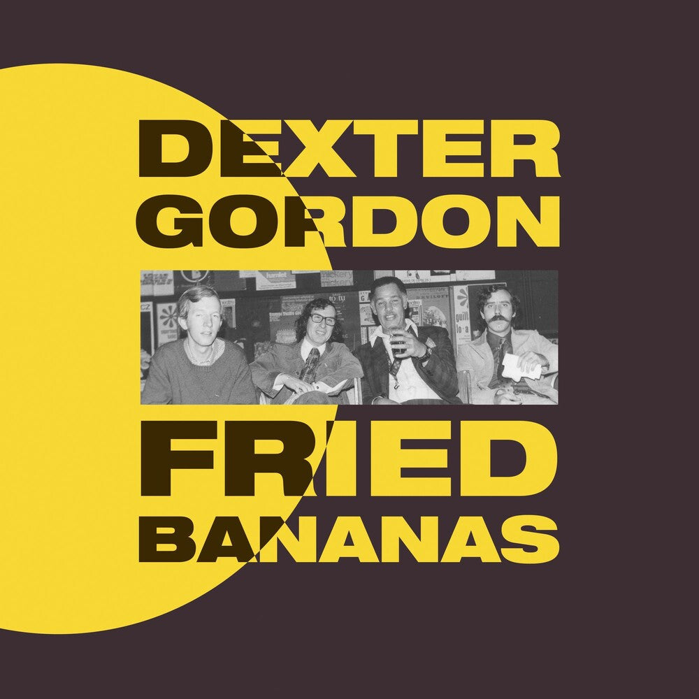 Gordon, Dexter/Fried Bananas (Vinyl) [LP]