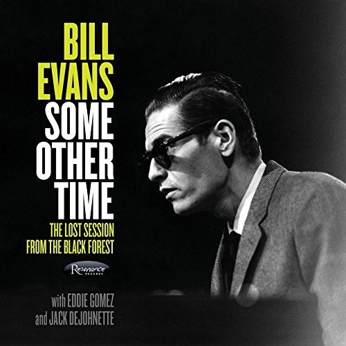 Evans, Bill/Some Other Time: The Lost Sessions from the Black Forest [CD]