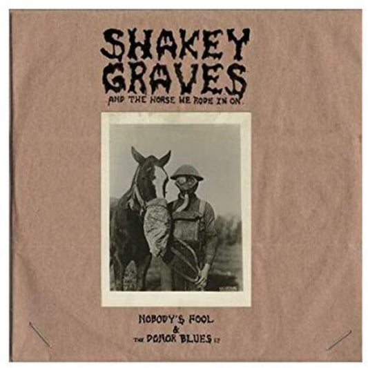 Shakey Graves/Nobody's Fool - The Donor Blues [LP]