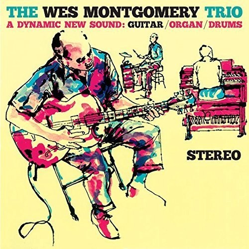 Montgomery, Wes/Wes Montgomery Trio [LP]