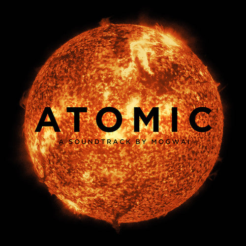 Soundtrack (Mogwai)/Atomic [LP]