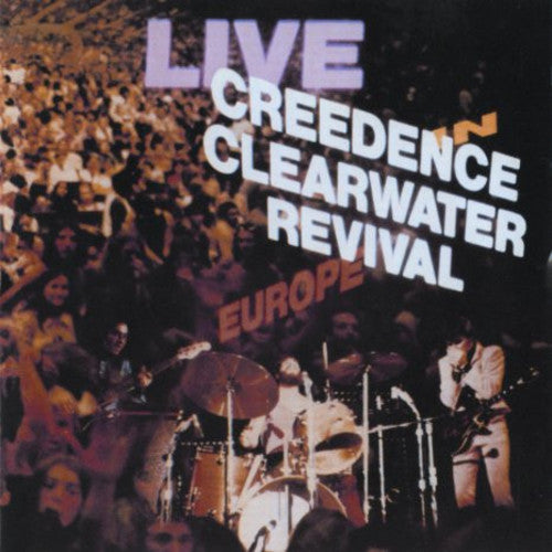 Creedence Clearwater Revival/Live In Europe [LP]