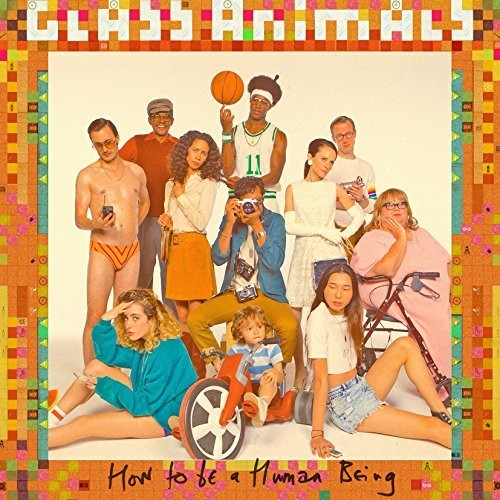 Glass Animals/How To Be A Human Being [CD]