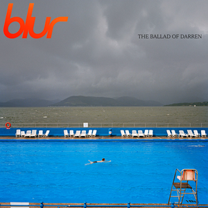 Blur/The Ballad Of Darren (Deluxe) [CD]