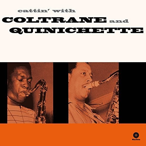 Coltrane, John & Quinichette/Chattin' With [LP]