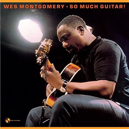 Montgomery, Wes/So Much Guitar [LP]