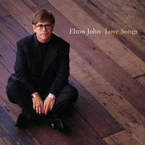 John, Elton/Love Songs [LP]